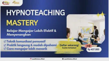 Cara Meningkatkan Fokus dan Keterlibatan Audiens Melalui Teknik Komunikasi Hypnoteaching