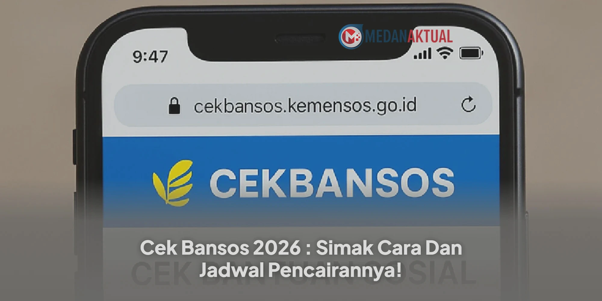 Simak Cara dan Jadwal Pencairan Bansos 2026 Terbaru