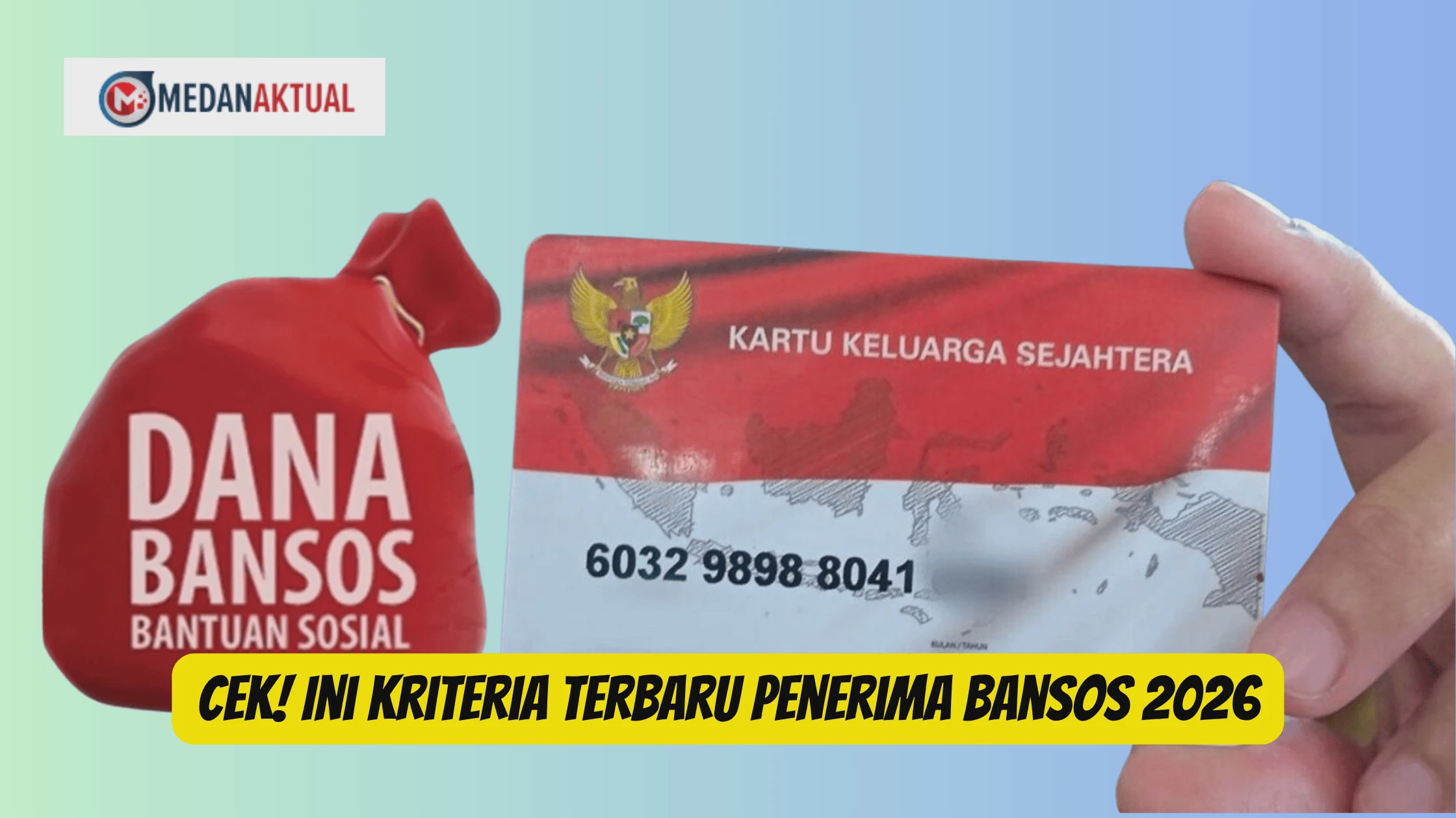 Simak Kriteria Terbaru Penerima Bansos 2026 Berikut Ini
